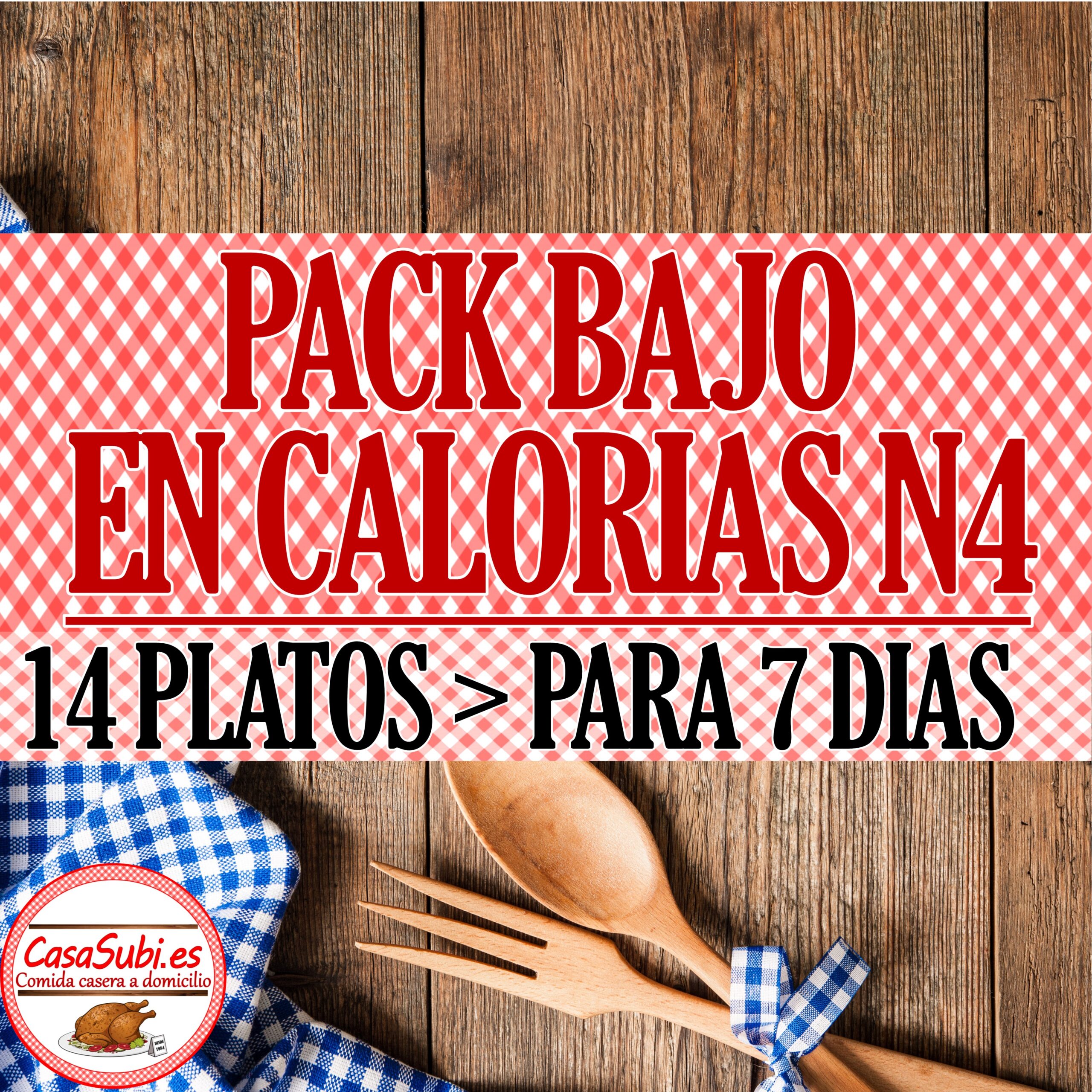 PACK BAJO EN CALORIAS N4 14 PLATOS Ideal 7 dias
