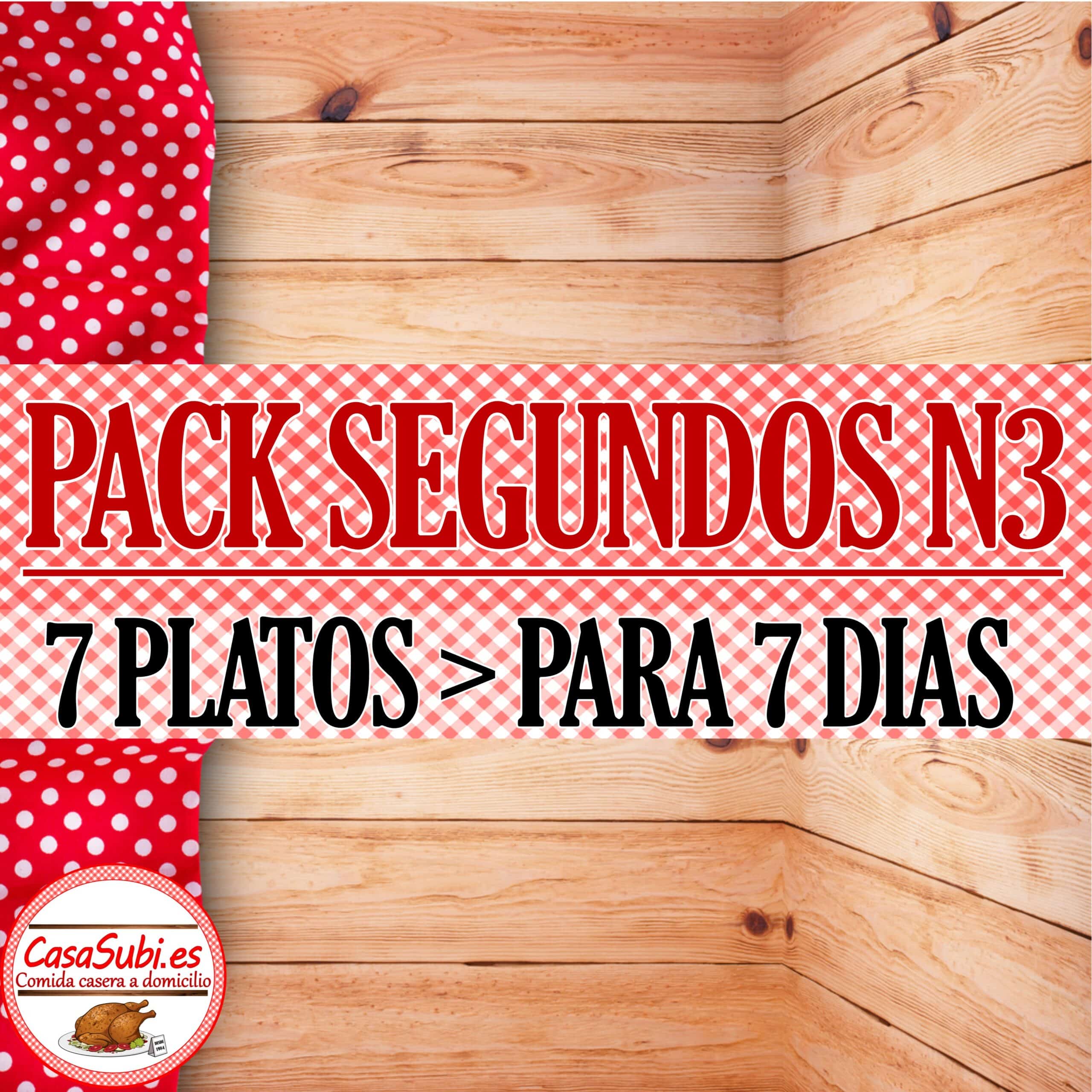 PACK SEGUNDOS PLATOS N3 7 PLATOS Ideal 7 dias