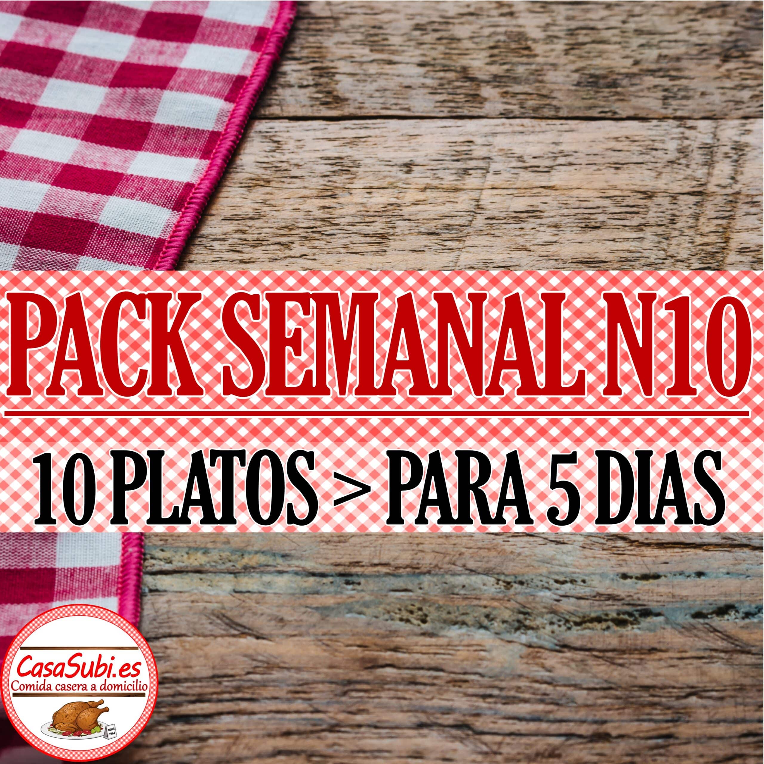 PACK SEMANAL N10 10 PLATOS Ideal 5 dias